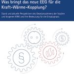 Was das neue EEG für die Kraft-Wärme-Kopplung bedeutet können interessierte Teilnehmer auf einem der Workshops des B.KWK erfahren.