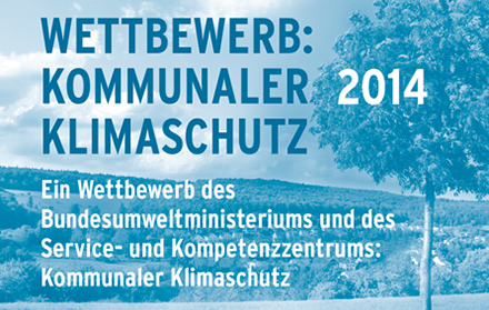 Auch in diesem Jahr werden wieder kommunale Klimaschutzvorbilder gesucht.