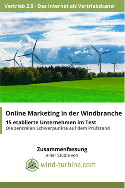 Wie gut Windenergie-Unternehmen im Online-Marketing aufgestellt sind