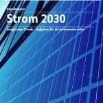 Das Bundeswirtschaftsministerium hat ein Impulspapier Strom 2030 mit zwölf langfristigen Trends für den Energiesektor veröffentlicht.