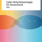 Die Bundesregierung plant 30 strategische Ziele und Maßnahmen zur Verbesserung der Cyber-Sicherheit.