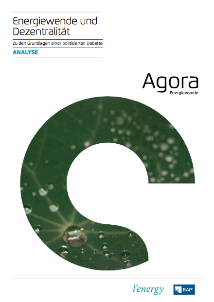 Mit dem Band Energiewende und Dezentralität will Agora Energiewende laut eigenen Angaben eine Grundlage für die politische Debatte liefern.