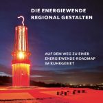 Ein Fahrplan für die Energiewende im Ruhrgebiet.