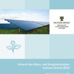 Sachsen-Anhalt legt Entwurf für ein Klima- und Energiekonzept vor.