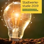 Die Stadtwerkestudie 2019 von EY und BDEW zeigt Chancen für neue Geschäftsmodelle auf.