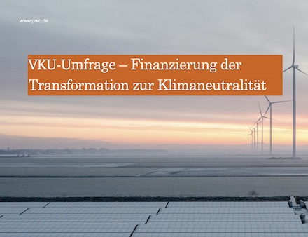 Eine Umfrage von VKU und PwC zeigt: Kommunale Versorger sehen in den nächsten zehn Jahren erheblichen Investitionsbedarf.