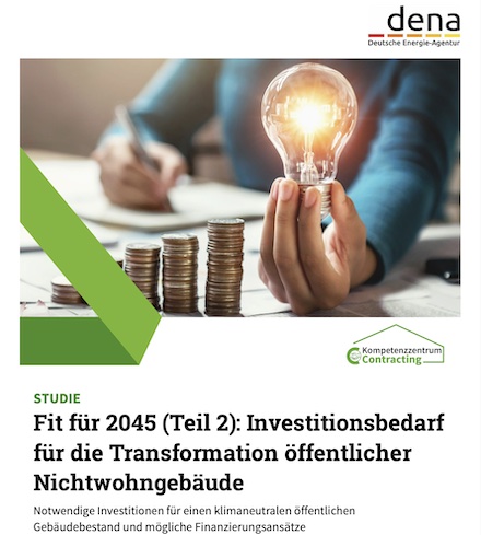 Die dena hat den Finanzierungsbedarf für die energetische Sanierung aller öffentlichen Gebäude errechnet.